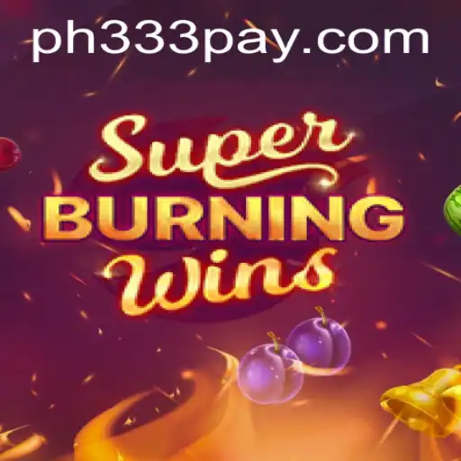 SuperBurningWins: An Exciting Twist in the World of Online Gaming